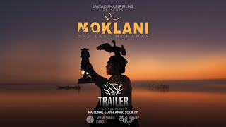 Moklani - The Last Mohanas | Official Trailer 2025 | Pakistan