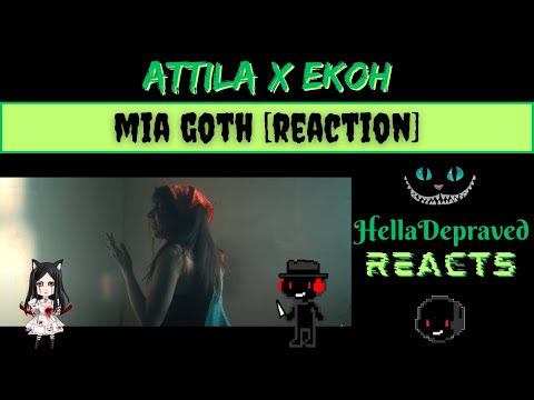 [REACTION] Attila and Ekoh - Mia Goth
