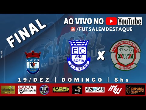 FINAL ANA SOFIA X AMEDAID - 3ª DIVISÃO MUNICIPAL DIADEMA