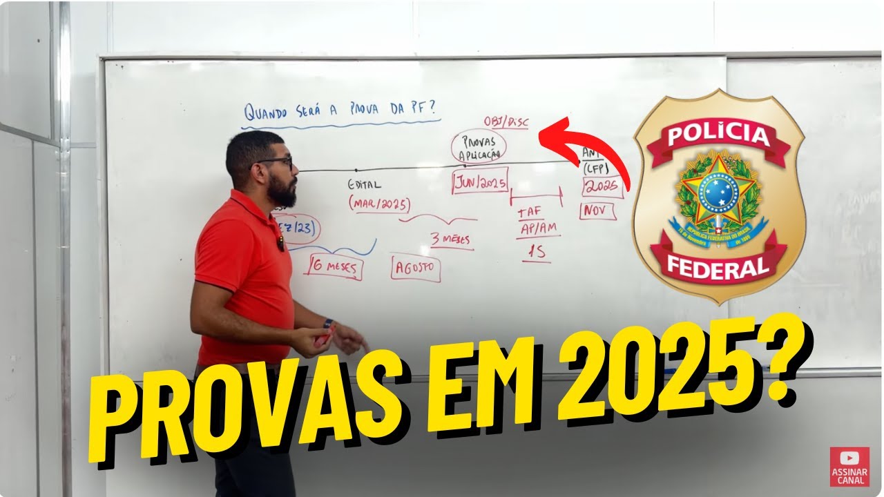 SE FOR AUTORIZADO, QUANDO SERÁ A PROVA DA POLÍCIA FEDERAL? (LINHA DO TEMPO)