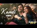 Kamli Lyrical Hum Do Hamare Do Rajkummar Kriti S Sachin Jigar Jubin Nautiyal Divya Kumar