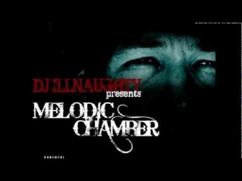 Illnaughty - Melodic Chamber (ft. Killah Priest)