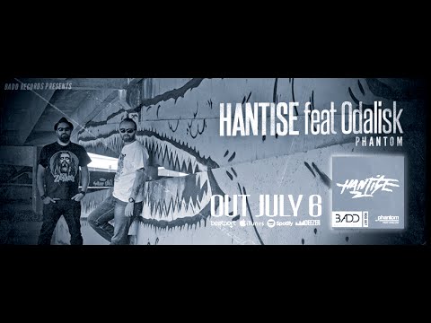 Hantise (feat Odalisk) - Phantom (Original Mix)
