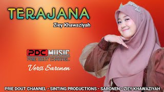 Download lagu Terajana - Ziey Khawaziyah // Lagu Lawas Madura Versi Saronen mp3