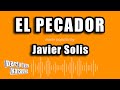 Javier Solis - El Pecador (Versión Karaoke)