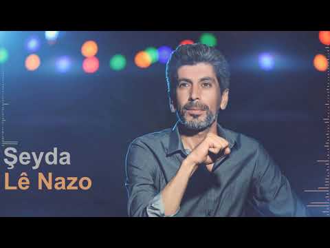 Şeyda - Lê Nazo | شيدا