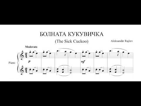 Alexander Raychev - The Sick Cuckoo from the Cycle "Album For Children"