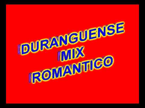 DURANGUENSE MIX ROMANTICO 2010 DJ FREYZER