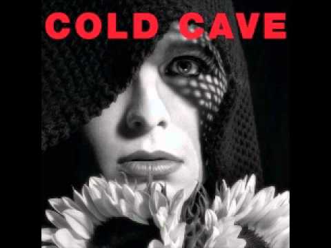 Cold Cave - Catacombs