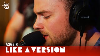 Ásgeir - &#39;King And Cross&#39; (live for Like A Version)