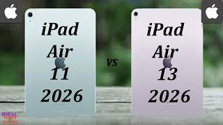 BIG Differences Between iPad Air 11 2026 vs iPad Air 13 2026 Models