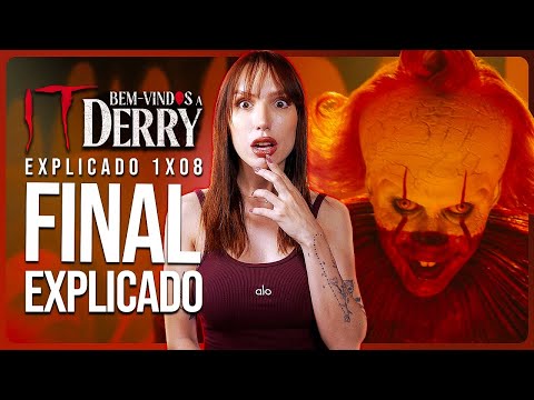 BEM VINDOS A DERRY 1x08 EXPLICADO + Entrevista