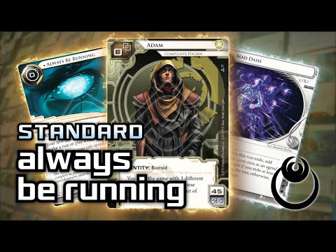 Always Be Running - Adam's Second Law [Standard] / Android: Netrunner