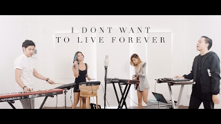 I Don't Wanna Live Forever - Zayn (The Sam Willows Cover)