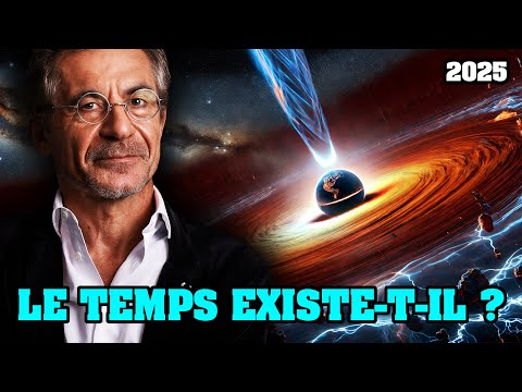 Etienne Klein - Et si le Temps n’existait pas Vraiment ?