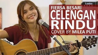 Download lagu Fiersa Besari - Celengan Rindu cover by Milea Puti mp3 Download lagu Fiersa Besari - Celengan Rindu cover by Milea Puti mp3