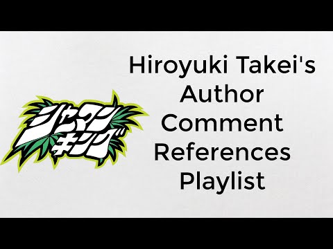 Hiroyuki Takei's Author Comment References Playlist