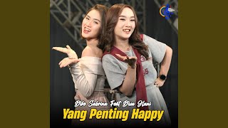 Download lagu Yang Penting Happy mp3