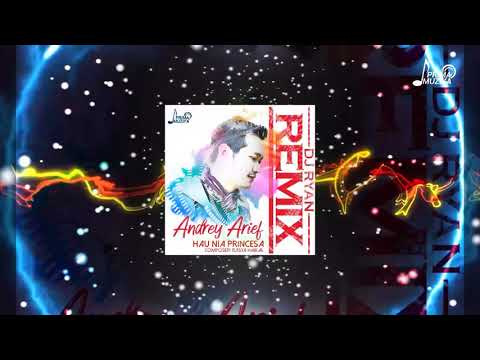 HAU NIA PRINCESA (ANDREY ARIEF) | DJ RYAN REMIX