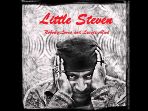 Little Steven & the Lost Boys - Never Gonna Be Your Friend