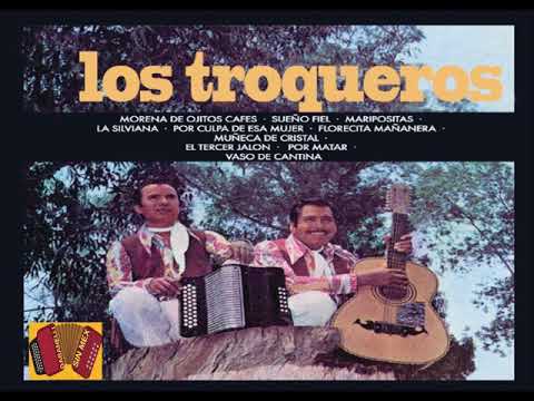 LOS TROQUEROS EL TERCER JALON