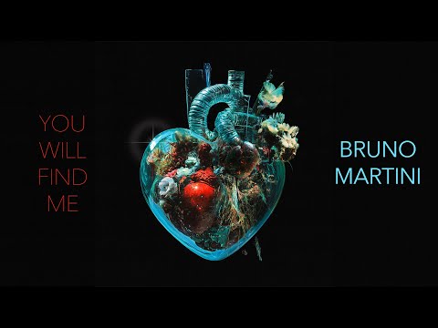 Bruno Martini - You Will Find Me (Official Video)