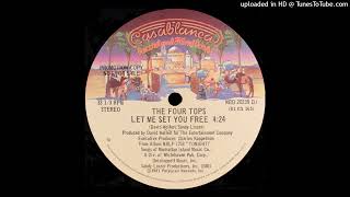 The Four Tops - Let Me Set You Free (1981)