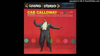 Cab Calloway - Kickin&#39; The Gong Around