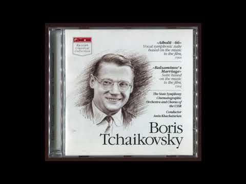 Boris Tchaikovsky - Balzaminov's Marriage 1964 - Introduction