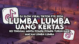 Download lagu DJ LUMBA LUMBA (UANG KERTAS) TOTON CARIBO FULL SONG VIRAL TIKTOK TERBARU mp3