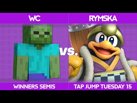 Tap Jump Tuesday 15 - WC (King K. Rool, Steve) vs Rymska (King Dedede, Robin): Winners Semis