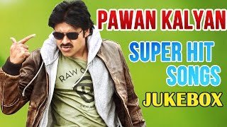 Pawan Kalyan Super Hit Songs - Pawan Kalyan All Ti