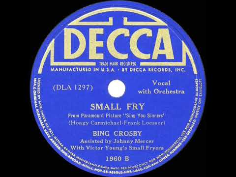 1938 HITS ARCHIVE: Small Fry - Bing Crosby & Johnny Mercer