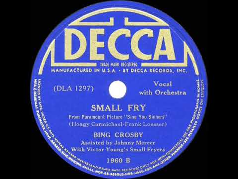 1938 HITS ARCHIVE: Small Fry - Bing Crosby & Johnny Mercer