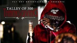 Talley Of 300 - Good Grief (Thanksgiving)