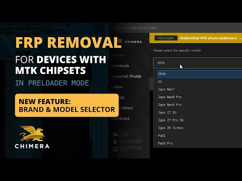 New Model selector in MTK Preloader mode & FRP removal with ChimeraTool