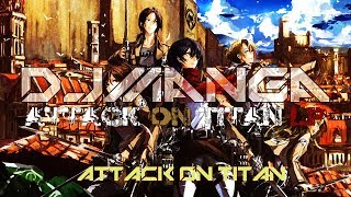 DJ Manga - ATTACK ON TITAN