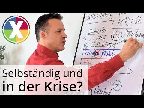 Selbständig und in der Krise?