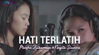 Download lagu Hati Terlatih - Marsha X Nagita Slavina (Cover) mp3