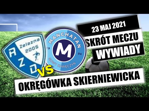 GLKS RZD Żelazna - Manchatan Nowy Kawęczyn - Klasa okręgowa skierniewicka, skrót, wywiad