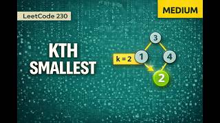 Kth Smallest Element in a BST - Leetcode 230 - Python
