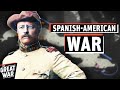 How the US Army Won The Spanish-American War