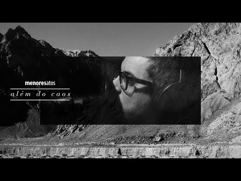 menores atos - Além do Caos [Clipe Oficial]