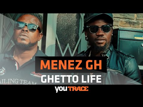 Menez GH ft Brave King - Ghetto Life