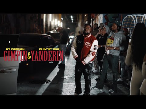KT Foreign X Philthy Rich - Gimpin & Yanderin (official Video) Dir. By @KillCokeuh 
