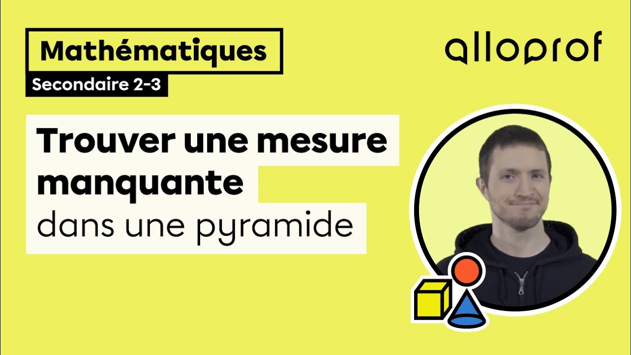 Trouver une mesure manquante dans une pyramide