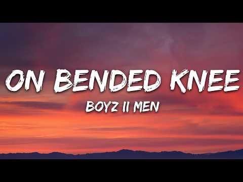 Boyz II Men - On Bended Knee (Lyrics)