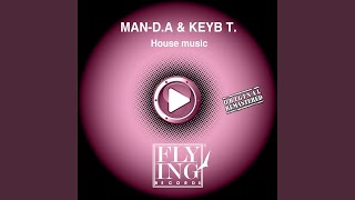 House Music (Hard House Mix) (2011 Remastered Version)