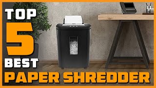 Best Paper Shredders Buying Guide - Top 5 Review [2022]