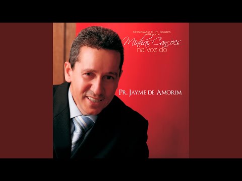 Pastor Jaime de Amorim - Tu És Maravilhoso…